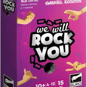 We will Rock you - Buró de Juegos